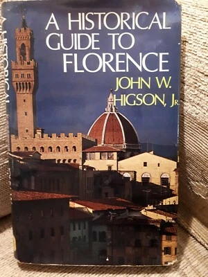 Historical Guide to Florence by Higson, John W. - Image 1 of 4