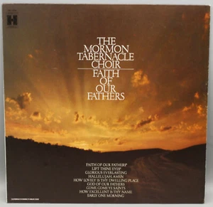 Mormon Tabernacle Choir - Faith of Our Fathers - Harmony Records  - Picture 1 of 4