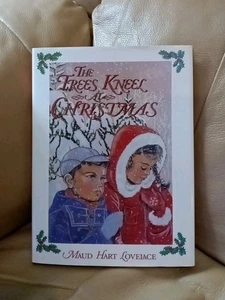 RARE "The Trees Kneel At Christmas" Maud Hart Lovelace (1994) HC/DJ EXC COND - Picture 1 of 5