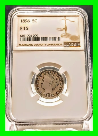 1896 Liberty Nickel Graded NGC F-15 V Nickel 5 Cent Piece Cover
