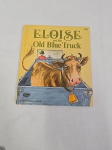 Vintage 1971 Whitman Tell-A-Tale Book "Eloise and the Old Blue Truck" - Imagen 1 de 7