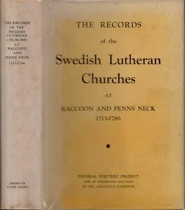 WPA / Records of Swedish Lutheran Churches at Racoon and Penns Neck 1st ed 1938 - Picture 1 of 1