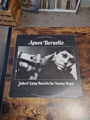 Agnes Bernelle - Father's Lying Dead On The Ironing Board - IMP - 45rpm - - Image 1 of 4