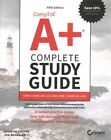 CompTIA A+ Complete Study Guide Core 1 Exam 220-1101 and Core 2... 9781119862918