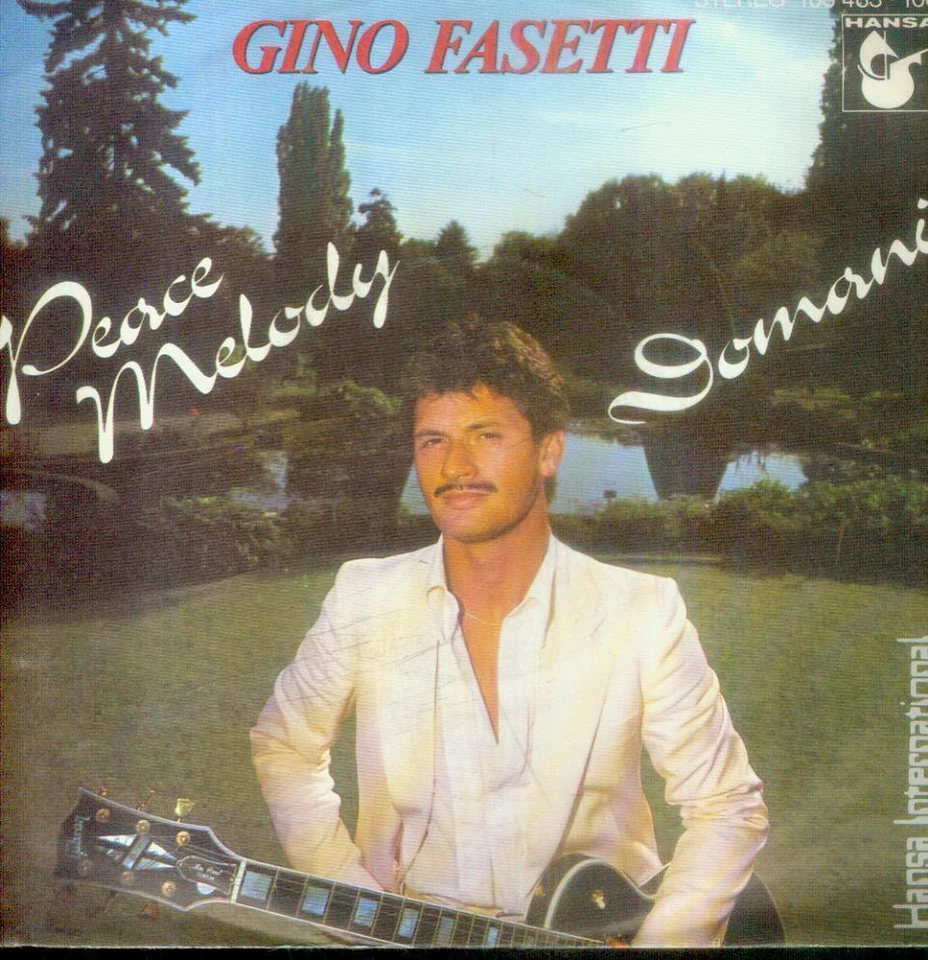 7" Gino Fasetti/Peace Melody (D) - Bild 1 von 1