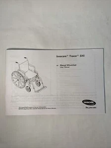 Invacare Tracer SX5 Manual Wheelchair USER MANUAL ONLY - Picture 1 of 3