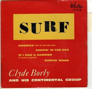 CLYDE BORLY AND HIS CONTINENTAL GROUP AMERICA FRENCH ORIG EP - Imagen 1 de 1