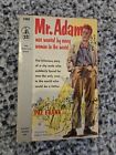 Mr Adam's by Pat Frank, 1955 Pocket PB, VG+, November Barye Cover