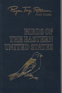 1980 Birds of the Eastern United States R T Peterson ~ Easton Press leatherbound - Picture 1 of 1