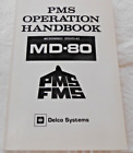 MCDONNELL DOUGLAS MD-80 PMS OPERATION HANDBOOK 1985