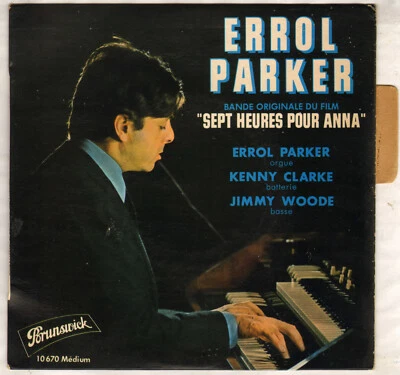 ERROL PARKER "SEPT HEURES POUR ANNA" B.O. FILM JAZZ EP 1964 BRUNSWICK 10670 - Photo 1/4