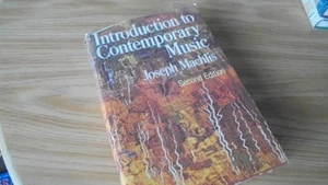 Introduction to Contemporary Music by Joseph Machlis (1979, Hardcover - Picture 1 of 1