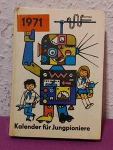 DDR PIONIER KALENDER FÜR JUNG PIONIERE 1971 - KINDERBUCHVERLAG VINTAGE OSTALGIE - Bild 1 von 7