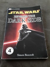 DK Readers Level 4 Ser.: Beware the Dark Side by Ryder Windham and Simon Beecro…