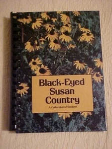 BLACK-EYED SUSAN COUNTRY Cookbook; SAINT AGNES HOSPITAL AUX, Baltimore Md (1996 - Picture 1 of 3