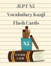 Yohei Yamamoto Jlpt N5 Vocabulary Kanji Flash Cards (Taschenbuch) (US IMPORT)