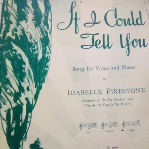 If I Could Tell You By Idabelle Firestone 1942 Sheet Music - Picture 1 of 3
