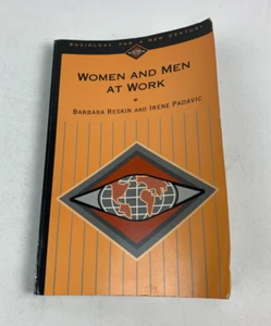 Women and Men at Work by Padavic, Irene; Reskin, Barbara F., 1994, Paperback - Picture 1 of 11