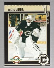 2009/10 Chilliwack Bruins - LUCAS GORE (g)