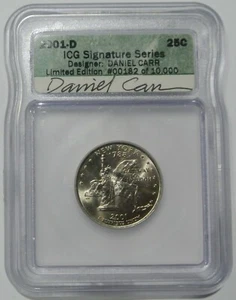 2001-D New York State Quarter ICG Certified Signed by Designer Daniel Carr - Picture 1 of 2