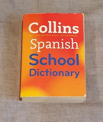 Collins Spanish School Dictionary by Collins Dictionaries (Paperback) - Image 1 of 4