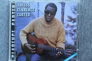 This Is CLARENCE CARTER CD Bonus Tracks Soul Funk Blues Exc. Cond.! - Picture 1 of 1