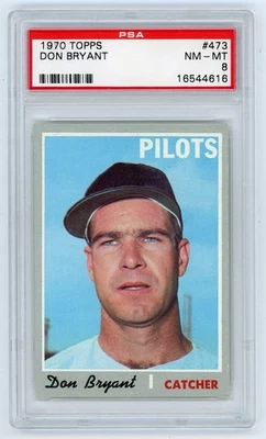 1970 Topps DON BRYANT Seattle Pilots #473 PSA 8 NM/MT Condition - Image 1 of 2