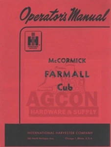 INTERNATIONAL FARMALL CUB Tractor Operators Manual IH - Picture 1 of 1