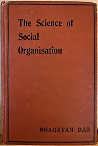 1910 The Science of Social Organisation, Laws of Manu, Theosophy, Bhagavan Das - Picture 1 of 8