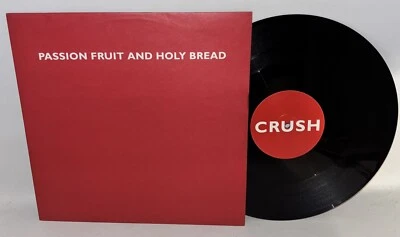 Passion Fruit And Holy Bread – Crush - 1994 Promo Vinyl 12" Single - SPLX DJ2 - Image 1 of 4