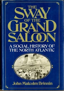 The Sway of the Grand Saloon: History of the North Atlantic - Bild 1 von 3