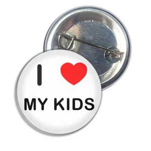 My Kids I Love Heart Button Badge Pin Badge (25, 55 or 77mm) - Picture 1 of 12