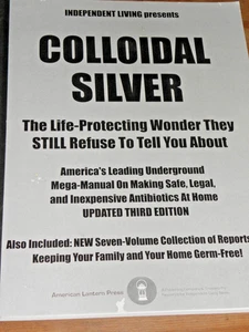 Colloidal Silver: The Life-Protecting Wonder 2016 - Updated 3rd Edition PB - Bild 1 von 3