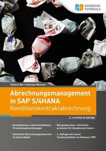 Abrechnungsmanagement in SAP S/4HANA - Konditionskontraktabrechnung, Simone ... - Imagen 1 de 5