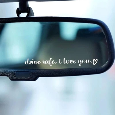 Drive Safe, I Love You | Car Mirror sticker positive afirmation blessing gift - Image 1 of 4