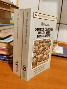 T. Livio STORIA DI ROMA DALLA SUA FONDAZIONE Edizioni Bur 1991 Vol. 2 - Foto 1 di 5