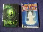 Tunnels  by Roderick Gordon, Brian Williams & CLASSIC AMERICAN GHOST STORIES