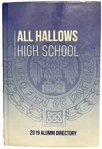 2019 ALL HALLOWS HIGH SCHOOL ALUMNI DIRECTORY, BRONX, NY - Picture 1 of 5