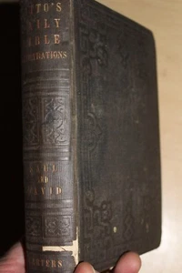 Kittos Daily Bible Illustrated Saul And David 1858 - Picture 1 of 2