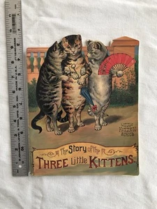 The Story of The Three Little Kittens Antique Reproduction Die Cut Book - Imagen 1 de 4