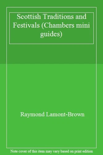 Scottish Traditions and Festivals (Chambers mini guides)-Raymond - Image 1 of 1
