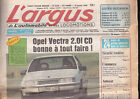L'ARGUS N°3128 OPEL VECTRA 2.0i CD / GENERAL MOTORS / DAIMLER-BENZ / LANCIA DEDRA