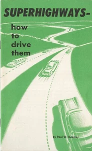 1957 Sandia Corp Booklet Super Highways How To Drive Them by Paul W. Kearney - Picture 1 of 3