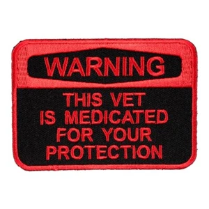Warning This Vet Is Medicated Patch, Veteran Patches - Foto 1 di 3