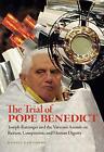 Trial of Pope Benedict, The: Joseph..., Gawthrop, Danie