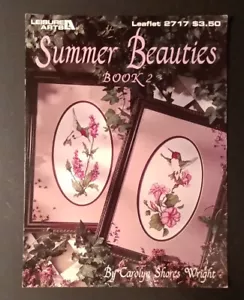 Summer Beauties Book 2 Carolyn Wright Leisure Art 2717 Counted Cross Stitch - Picture 1 of 2