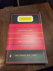 Sexploration: The Ultimate Guide to Feeling Truly Great in Bed Jane Bogart Ches - Picture 1 of 7