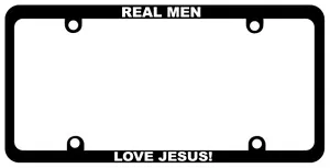 Real Men Love Jesus License plate frame Christian 2170 - Picture 1 of 1