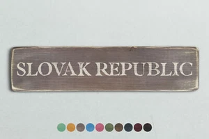 SLOVAK REPUBLIC Vintage Style Wooden Sign. Shabby Chic Retro Home Gift - Picture 1 of 2