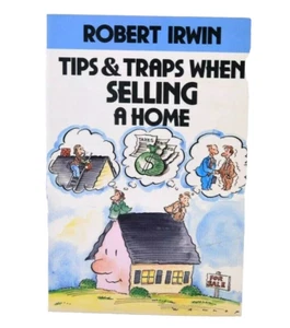 Tips and Traps When Selling a Home by Robert Irwin (1990, Paperback) - Imagen 1 de 6